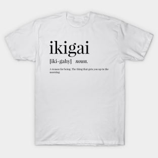 Ikigai Definition T-Shirt